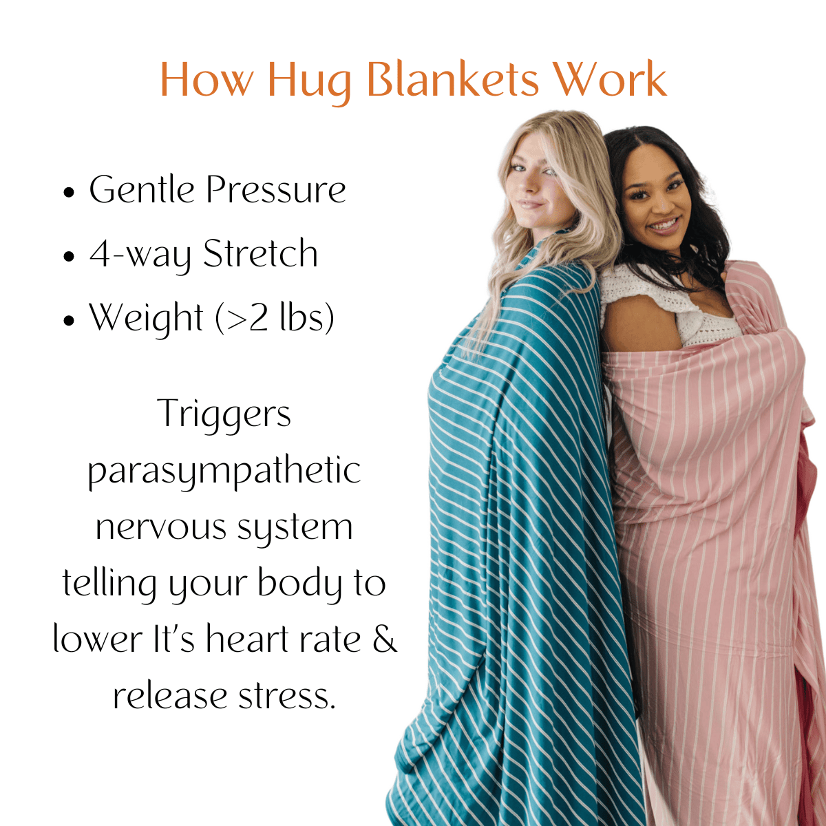 Hug blankets work with gentle pressure stimulation to reduce anxiety. 